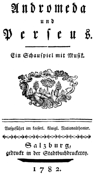 Giambattista_Varesco_-_Andromeda_e_Perseo_-_title_page_of_the_german_libretto,_Salzburg_1782.png